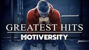 MOTIVERSITY - GREATEST HITS | Best Motivational Videos - Speeches Compilation 2 Hours Long