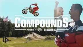 Brody Wilson’s FMX Farm | COMPOUNDS presented by Harley-Davidson Homecoming