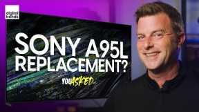 Will Sony Replace the A95L OLED? Best All-In-1 Soundbars | You Asked Ep. 50