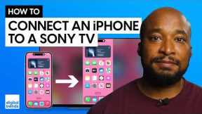 How to Screen Mirror or Cast iPhone to Sony TV