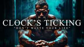 DON'T WASTE YOUR LIFE - Best Motivational Video Speeches Compilation