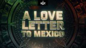 A Love Letter To Mexico | UFC 306