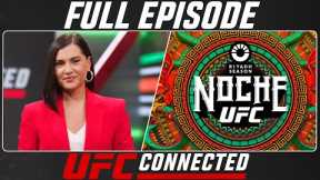 UFC Connected: Alexa Grasso, Diego Lopes, Raul Rosas Jr. and Ignacio Bahamondes!