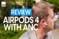 AirPods 4 with ANC Review | vs.